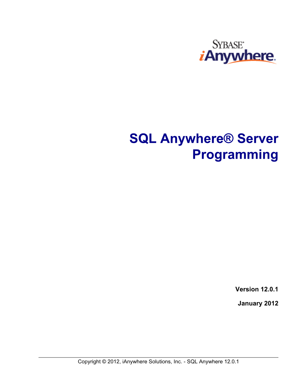 SQL Anywhere® Server Programming