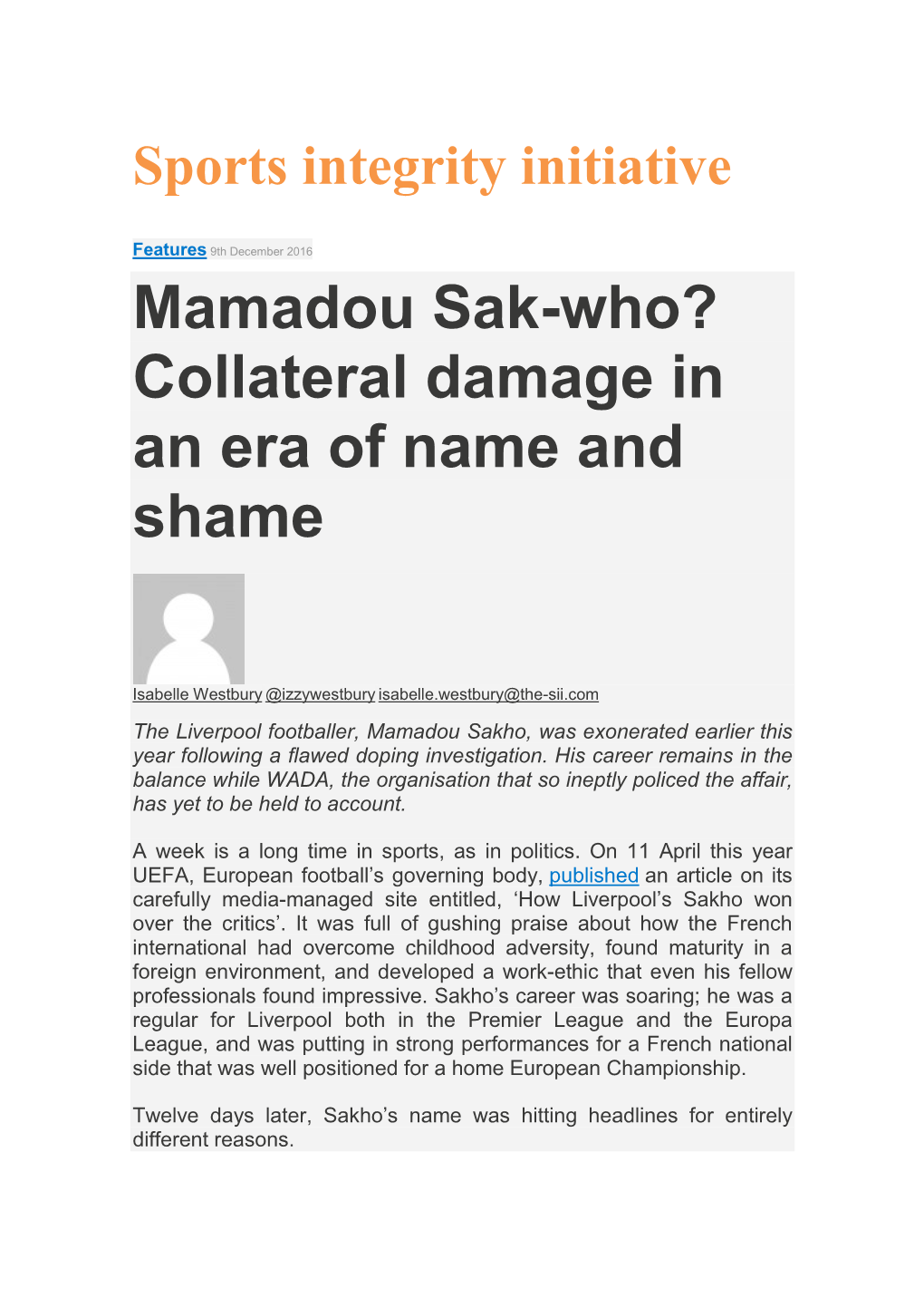 Mamadou Sak-Who? Collateral Damage in an Era of Name and Shame