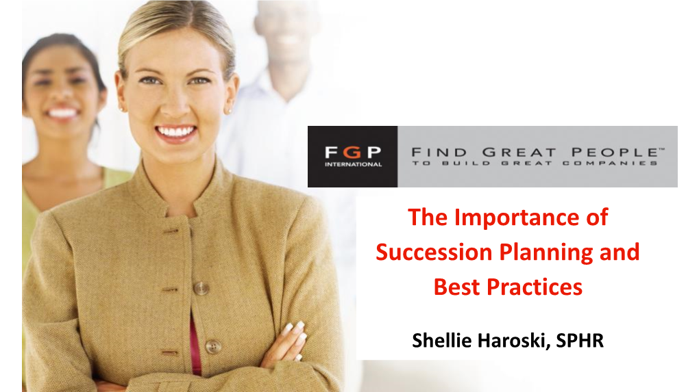The Importance of Succession Planning and Best Practices