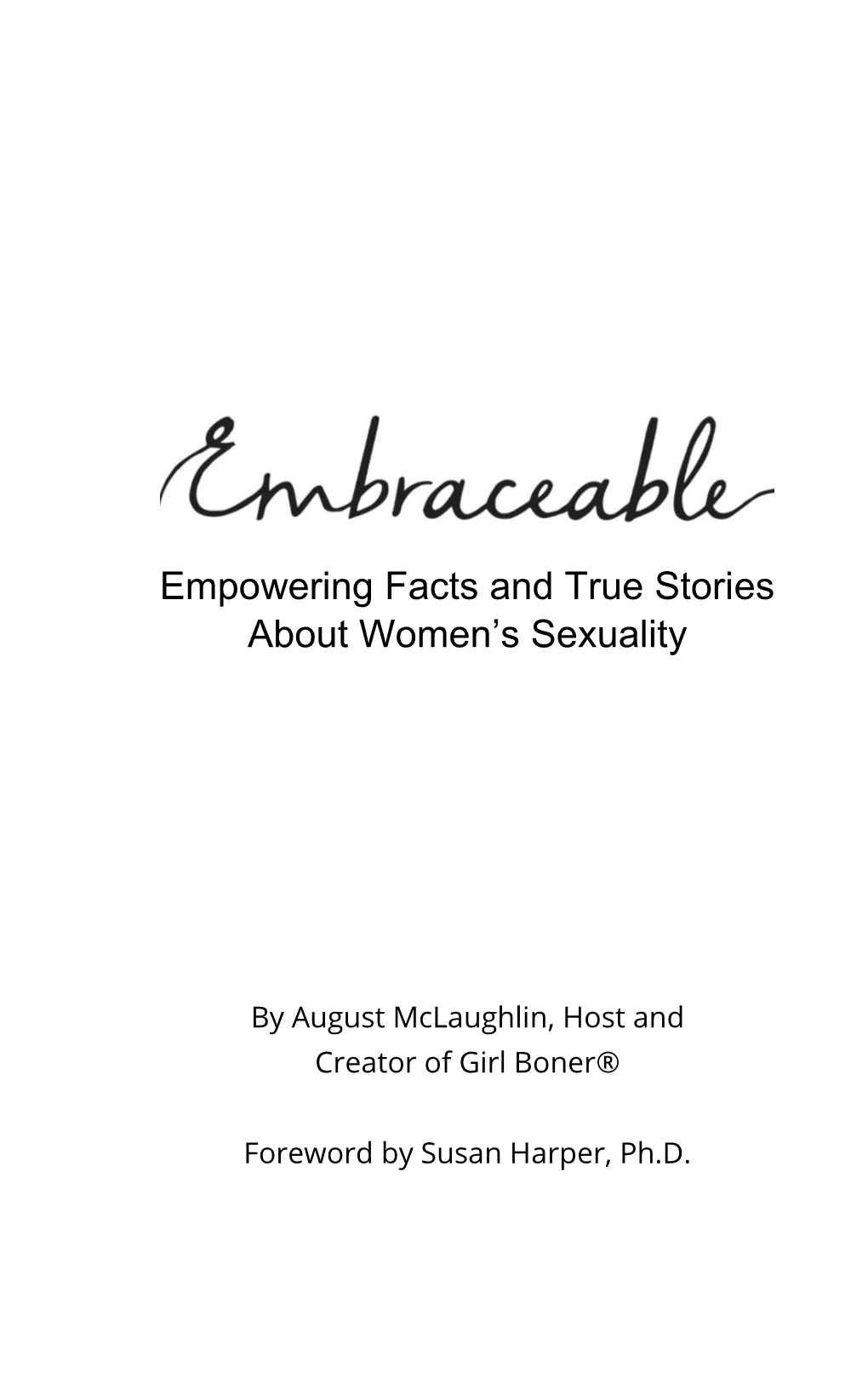 Empowering Facts and True Stories About Women's Sexuality