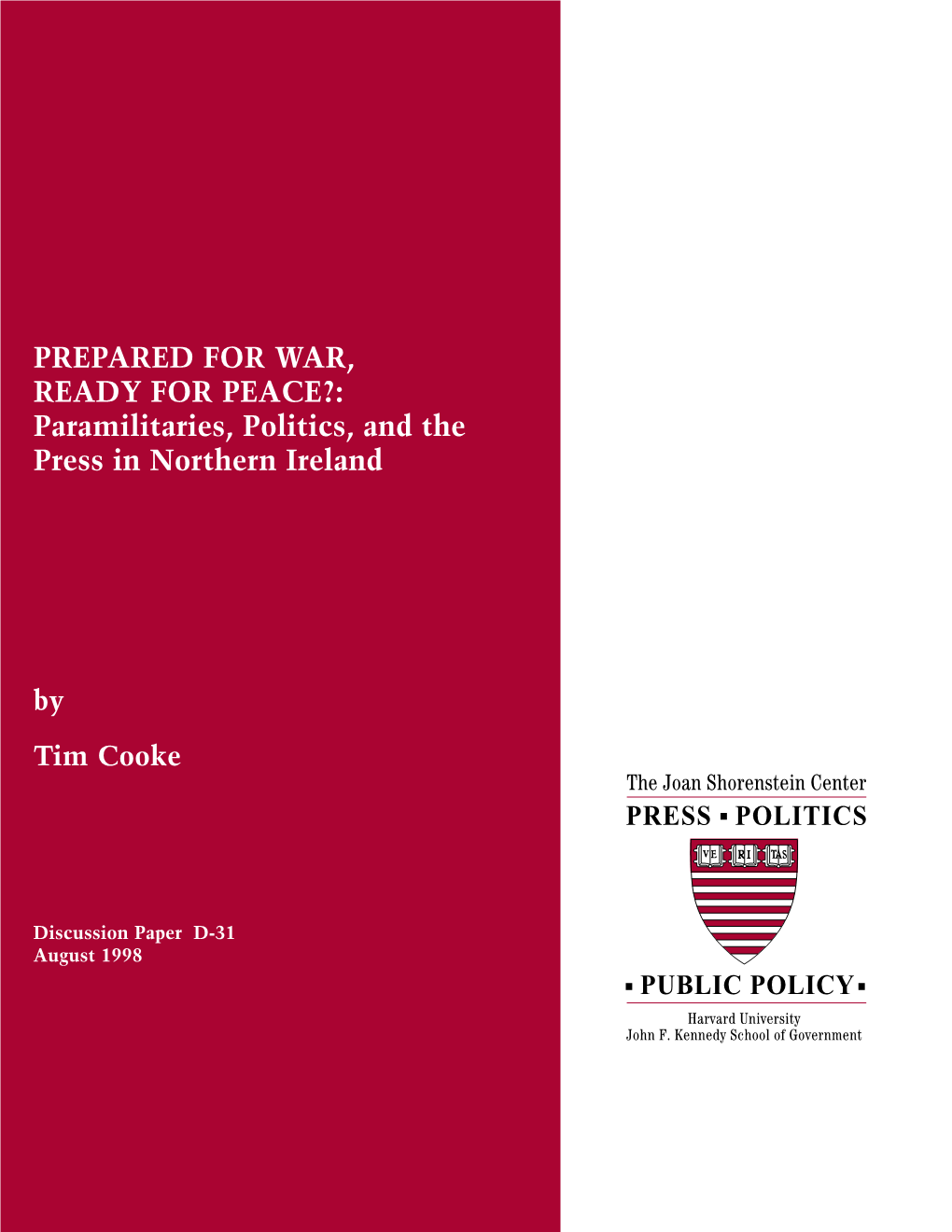 Paramilitaries, Politics, and the Press in Northern Ireland