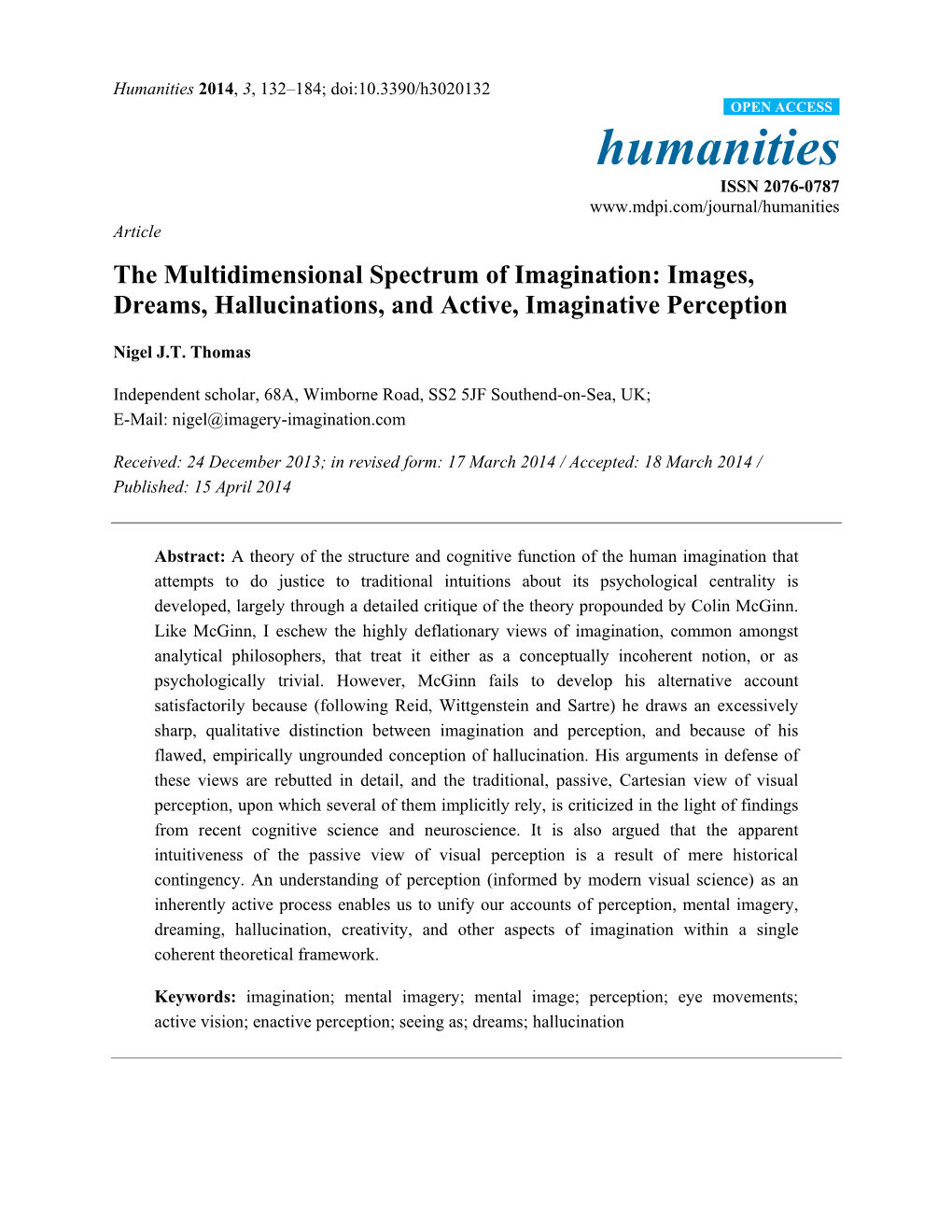 The Multidimensional Spectrum of Imagination: Images, Dreams, Hallucinations, and Active, Imaginative Perception