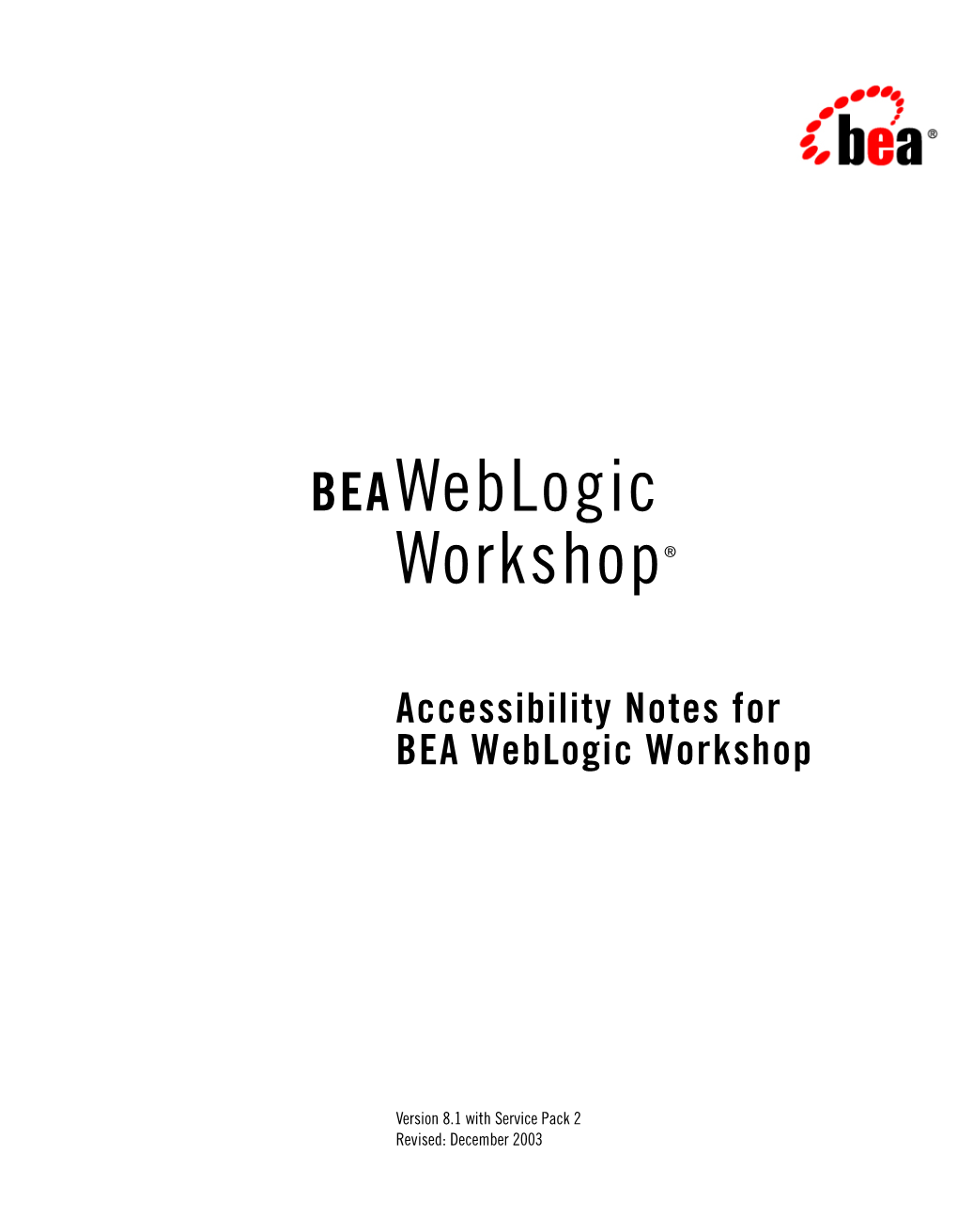 Accessibility Notes for BEA Weblogic Workshop