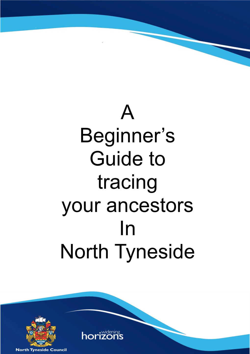 A Beginner's Guide to Tracing Your Ancestors in North Tyneside