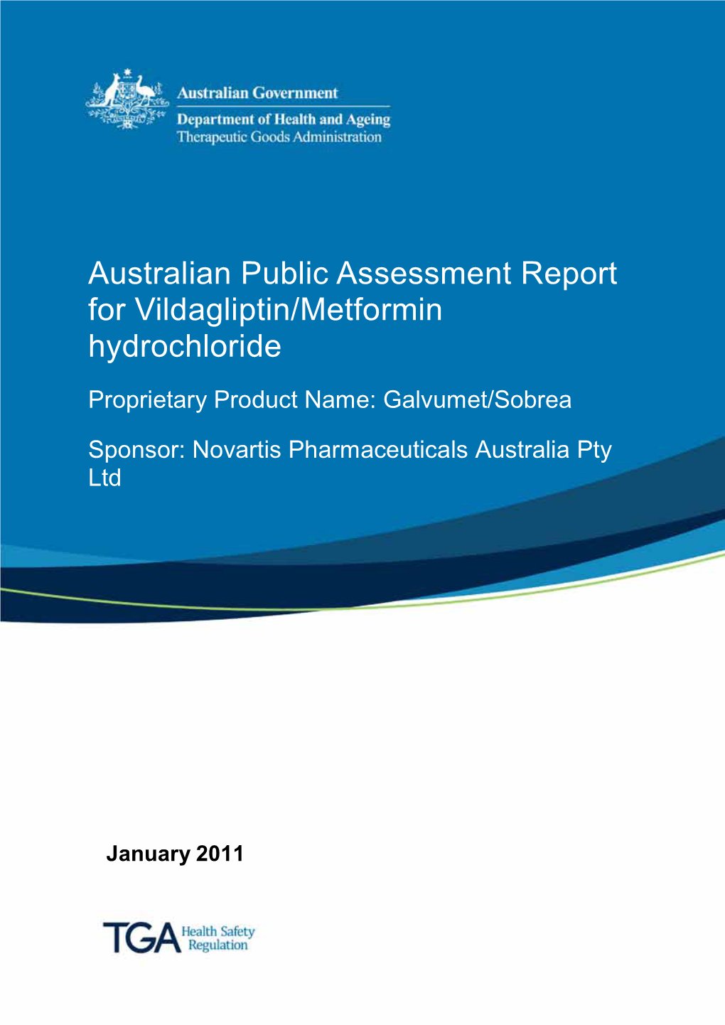 Australian Public Assessment Report for Vildagliptin/Metformin Hydrochloride