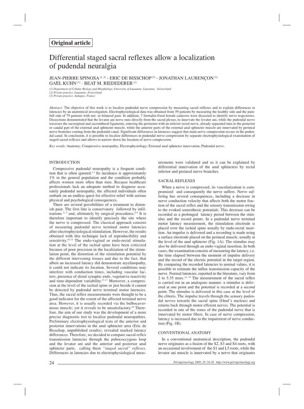 Differential Staged Sacral Reflexes Allow a Localization of Pudendal Neuralgia