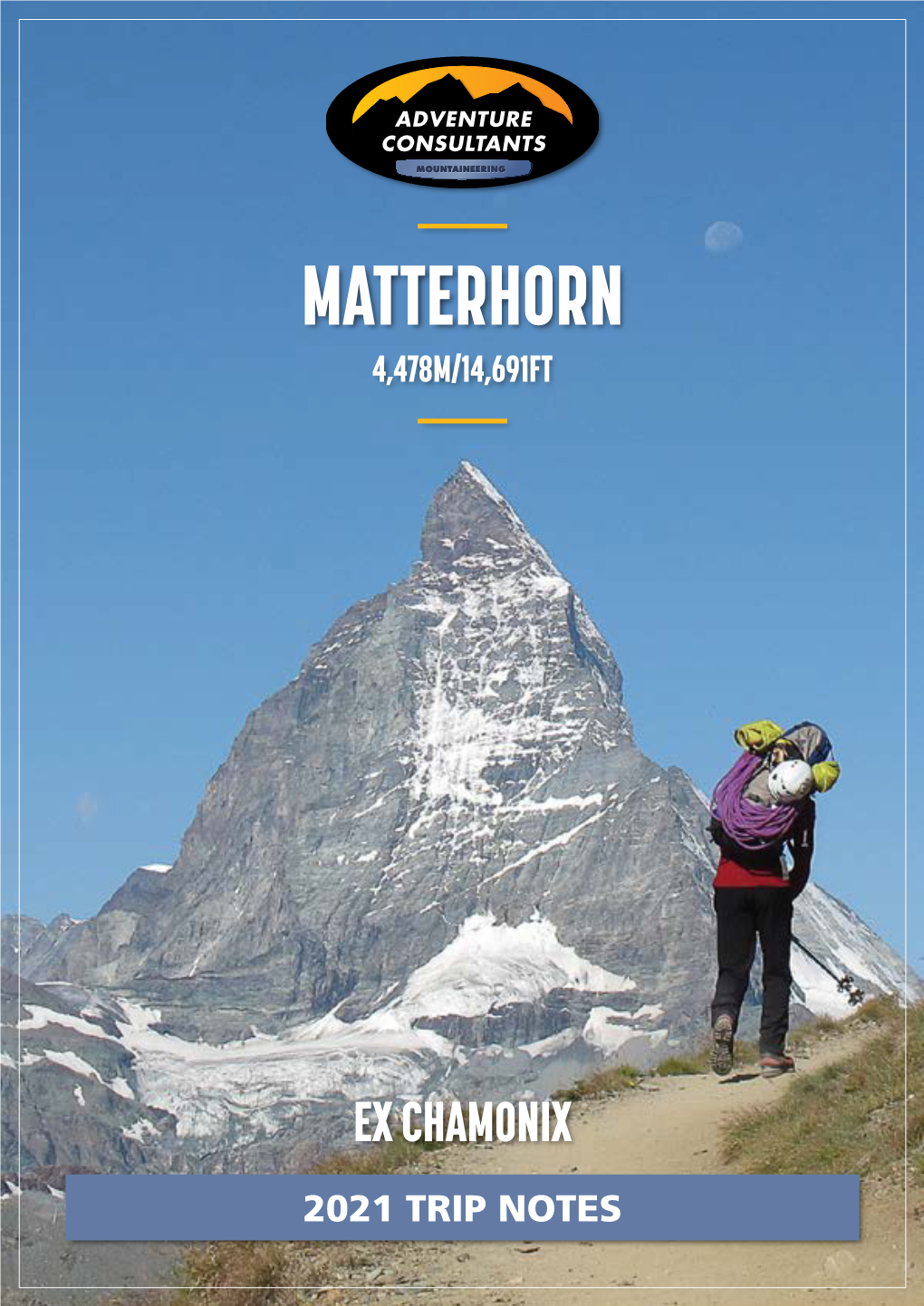 Matterhorn Guided Ascent Ex Chamonix 2021