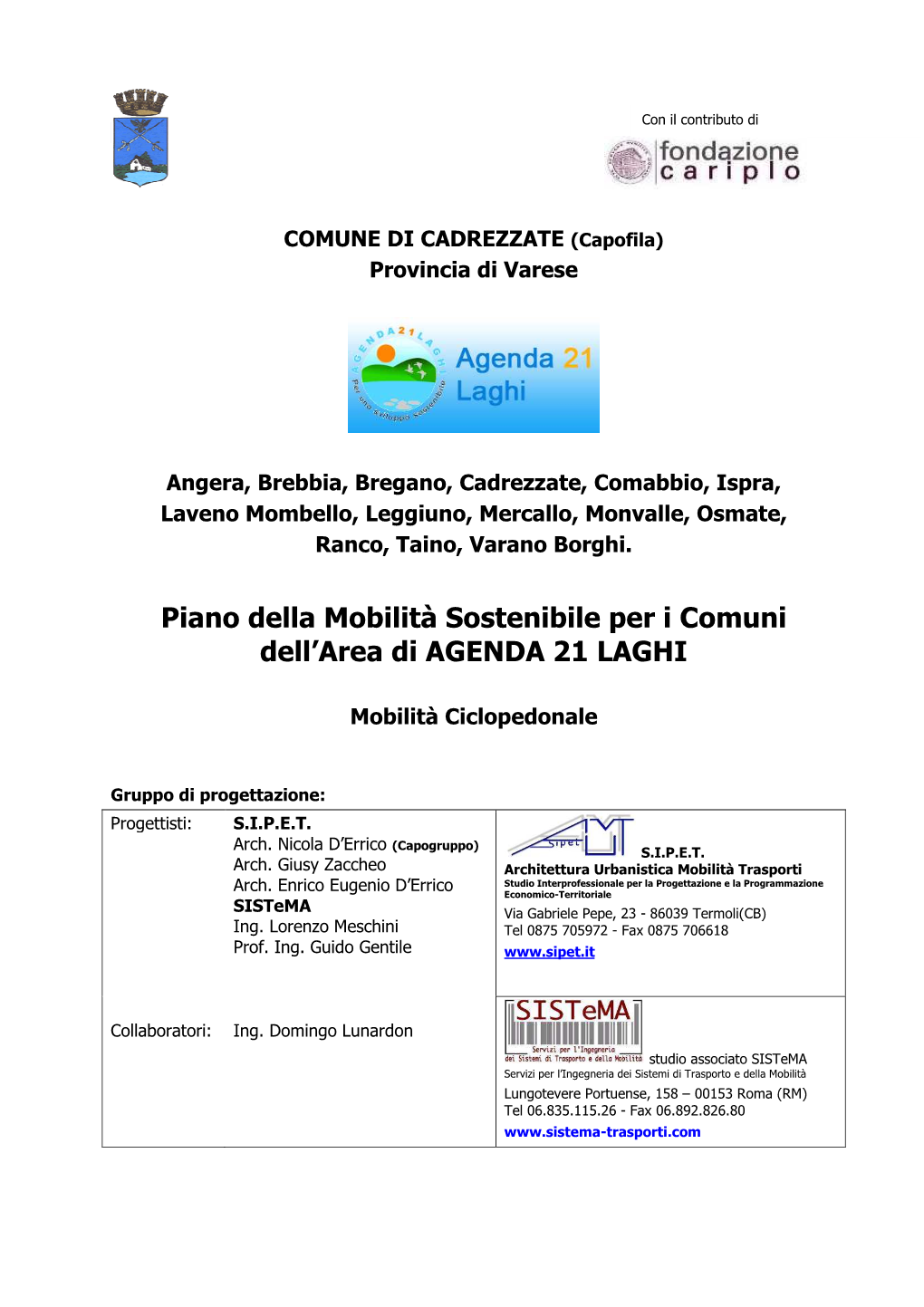 Piano Della Mobilità Sostenibile Per I Comuni Dell'area Di AGENDA 21