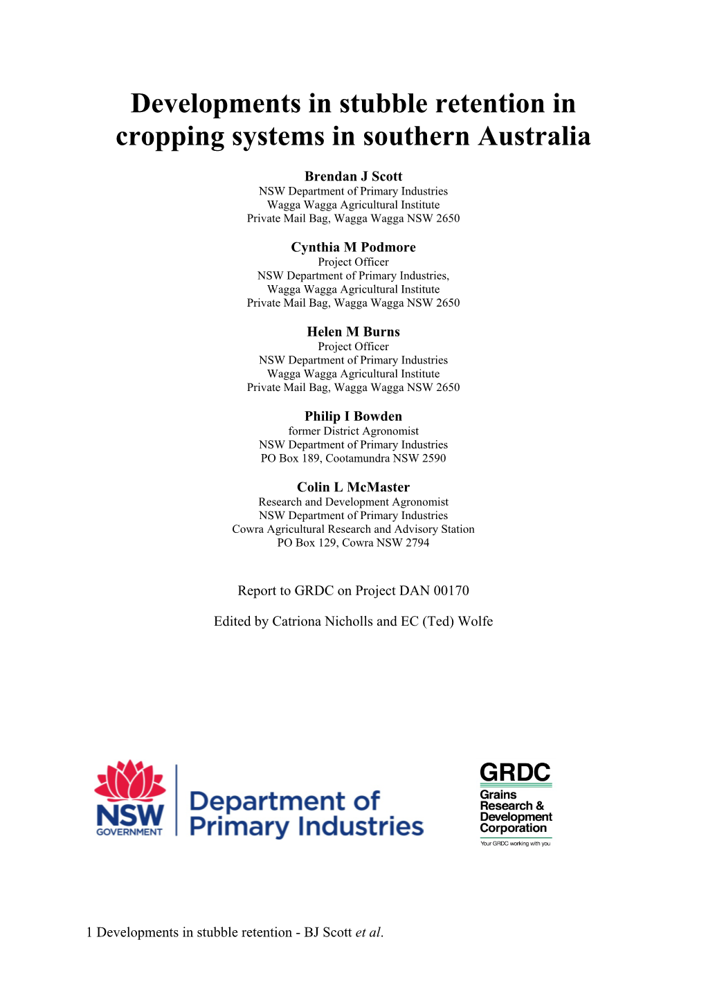 Developments in Stubble Retention in Cropping Systems in Southern Australia