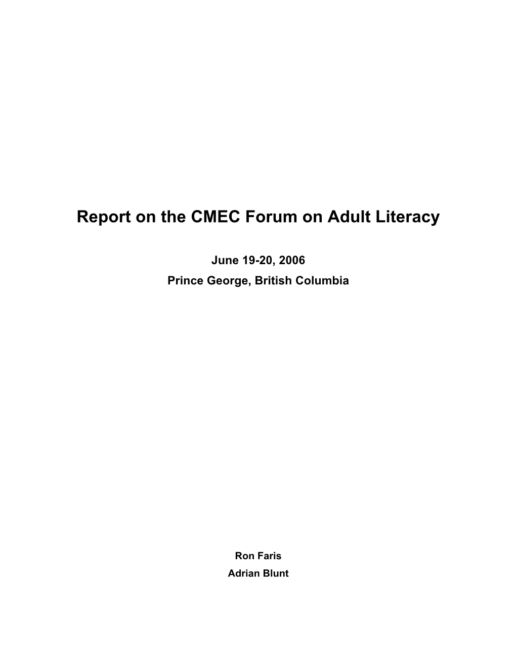 Report on the CMEC Forum on Adult Literacy