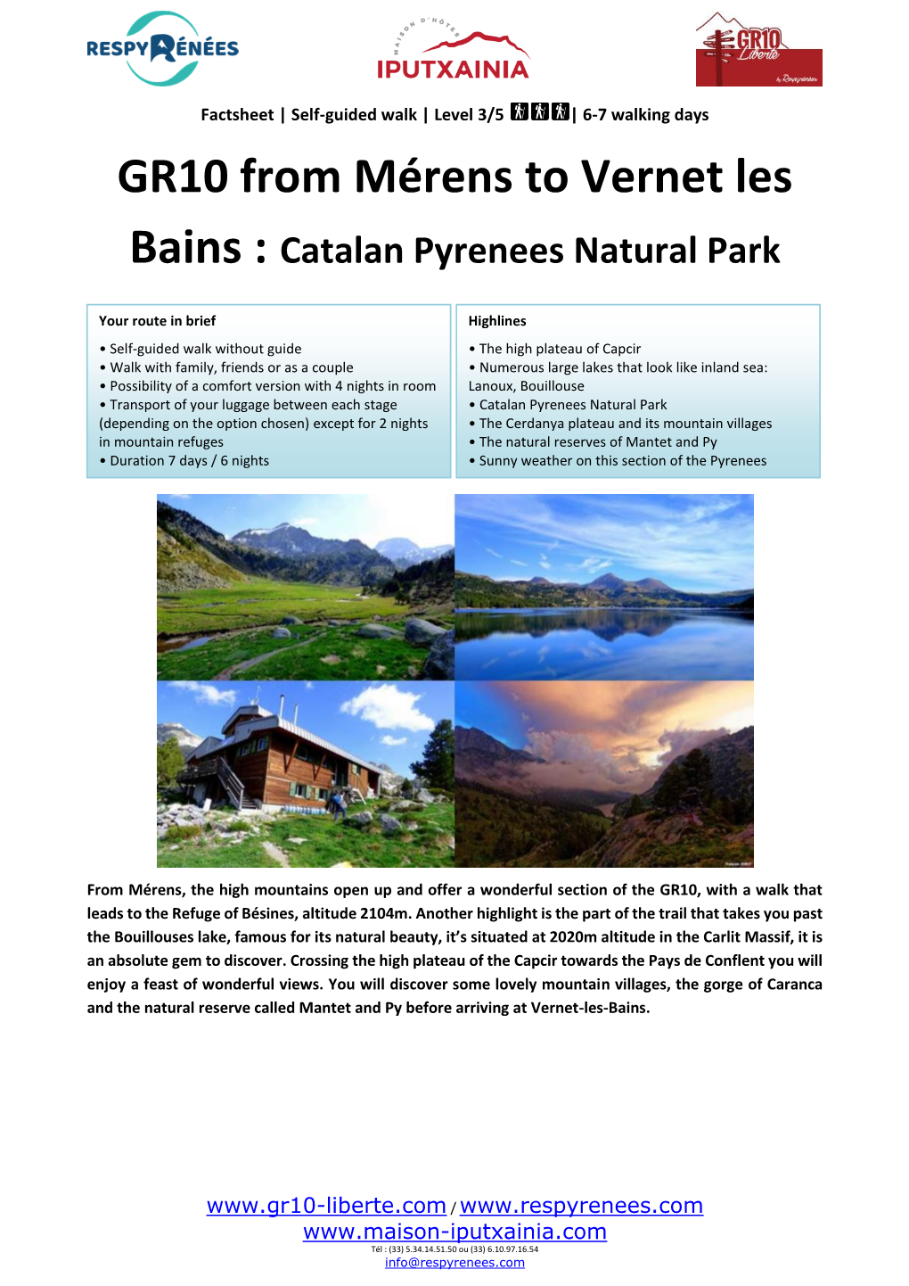 GR10 from Mérens to Vernet Les Bains : Catalan Pyrenees Natural Park