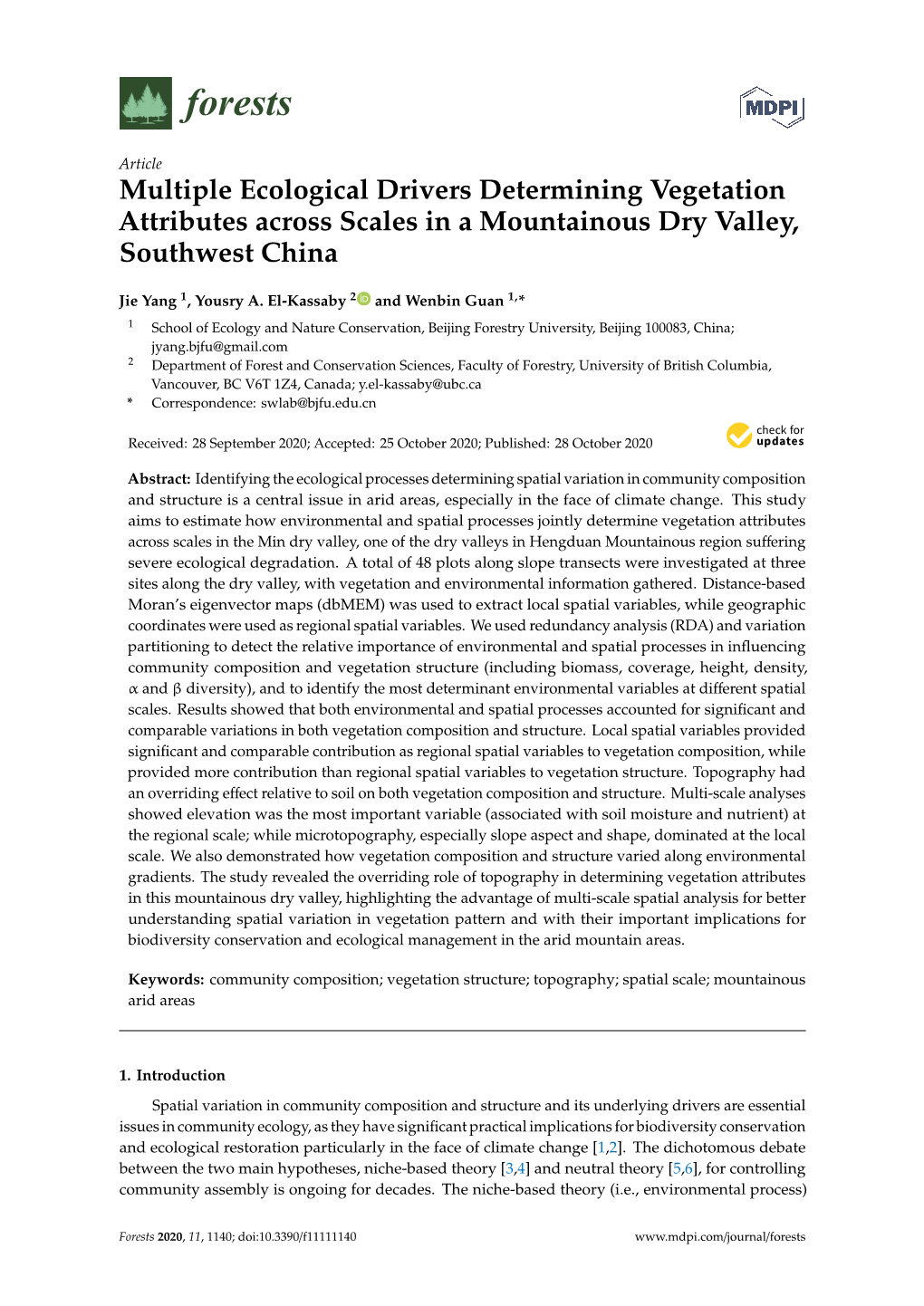 Multiple Ecological Drivers Determining Vegetation Attributes Across Scales in a Mountainous Dry Valley, Southwest China