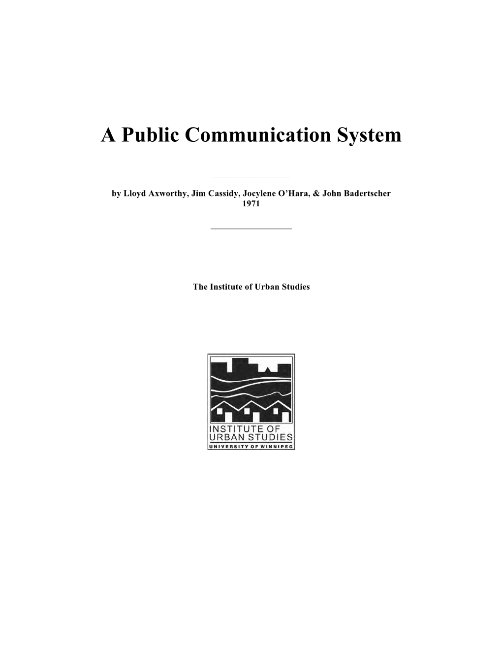 A Public Communication System