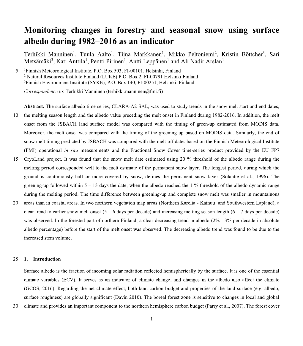 Monitoring Changes in Forestry and Seasonal Snow Using Surface