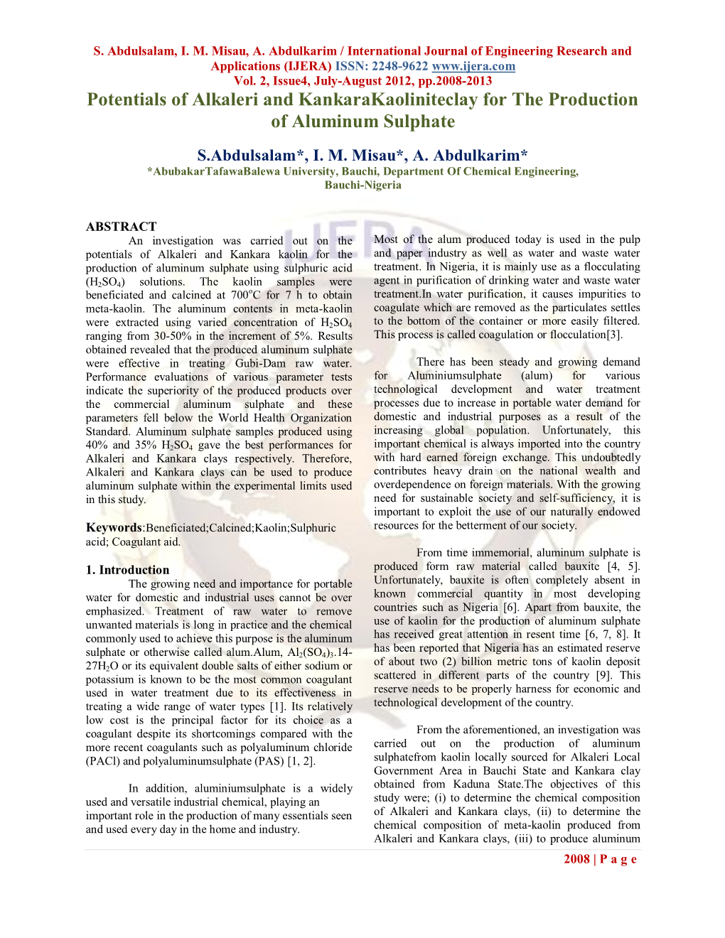 Potentials of Alkaleri and Kankarakaoliniteclay for the Production of Aluminum Sulphate