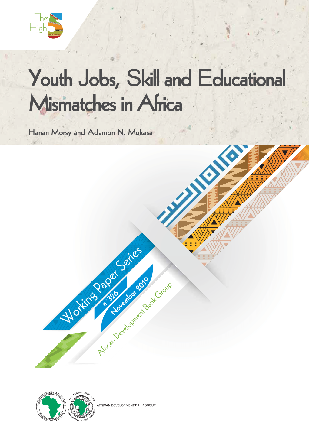 Youth Jobs, Skill and Educational Mismatches in Africa