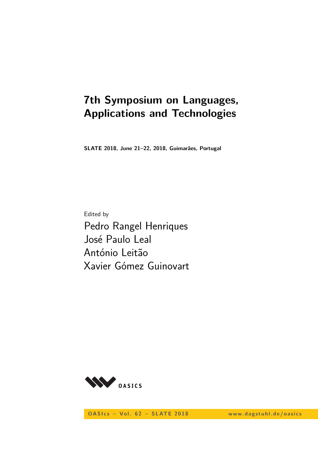 7Th Symposium on Languages, Applications and Technologies