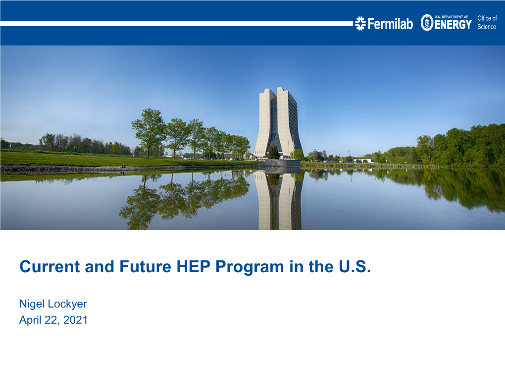 Current and Future HEP Program in the US