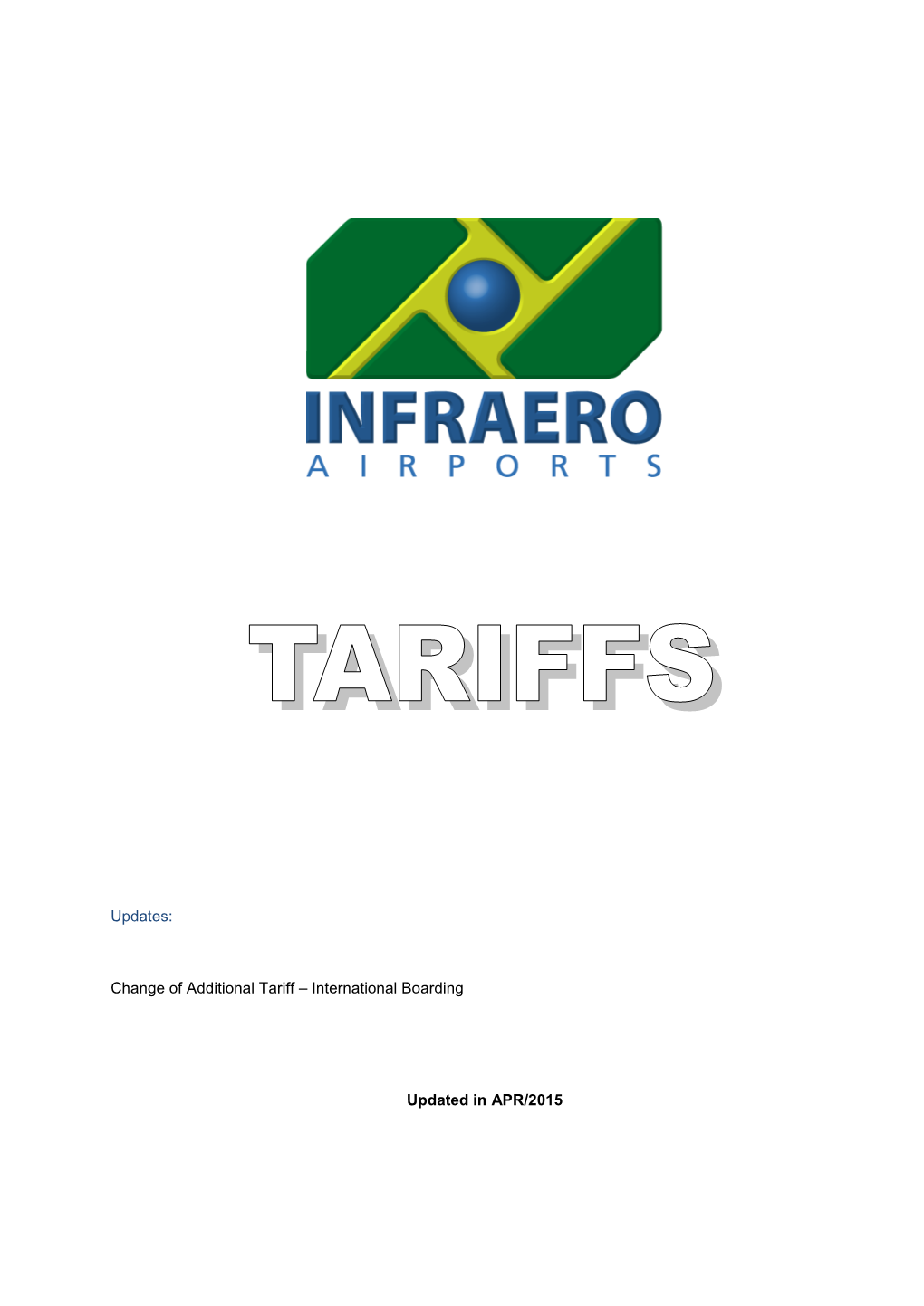 Updates: Change of Additional Tariff – International Boarding Updated In