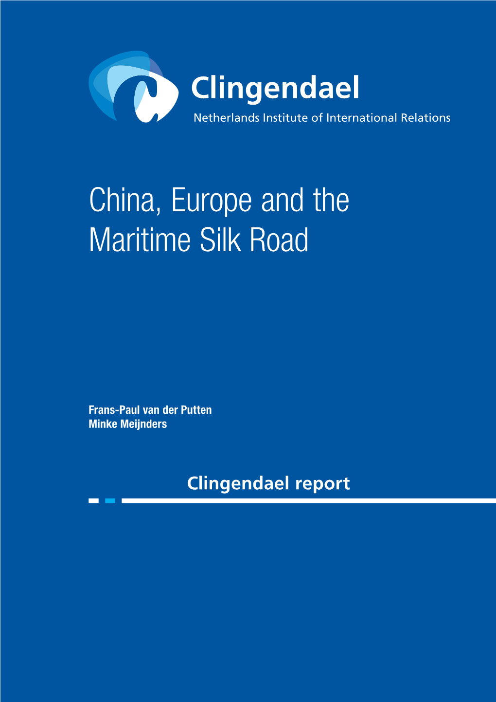 China, Europe and the Maritime Silk Road