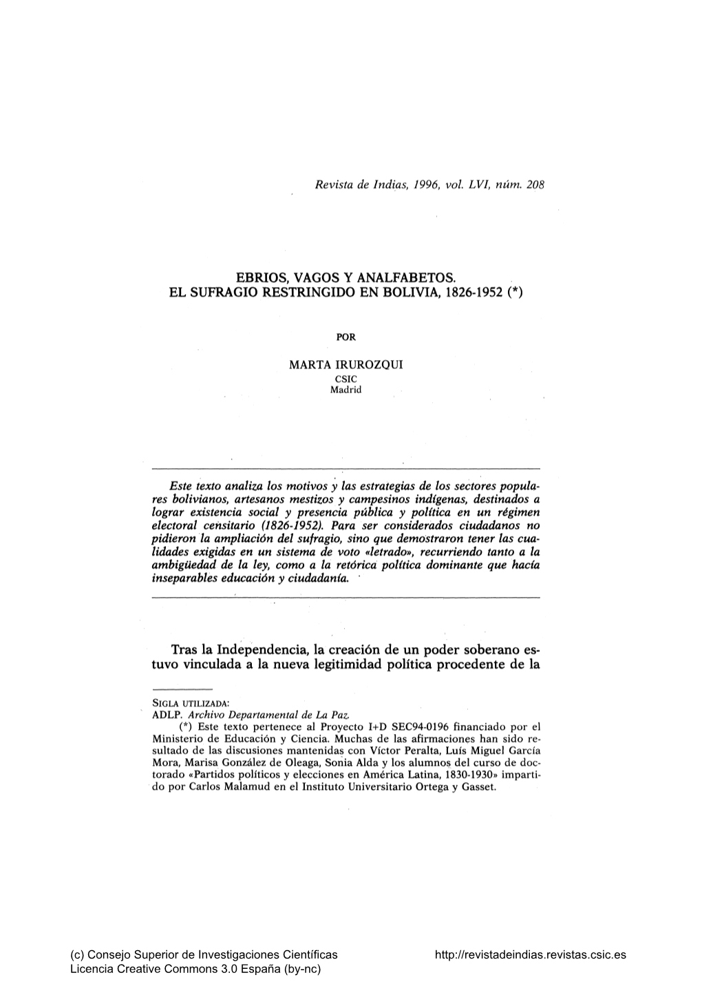 Ebrios, Vagos Y Analfabetos. El Sufragio Restringido En Bolivia, 1826-1952 (*)