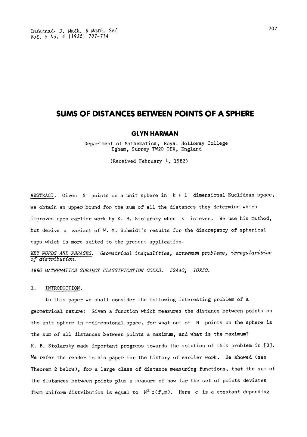 Sums of Distances Between Points of a Sphere