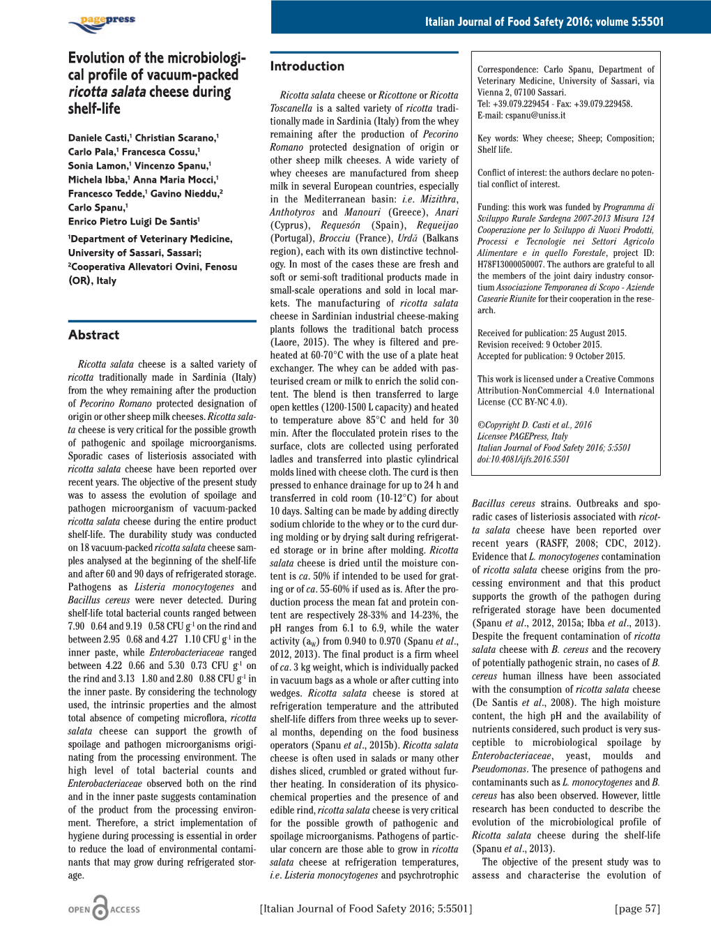 Evolution of the Microbiologi-Cal Profile of Vacuum-Packed Ricotta Salata Cheese During Shelf-Life