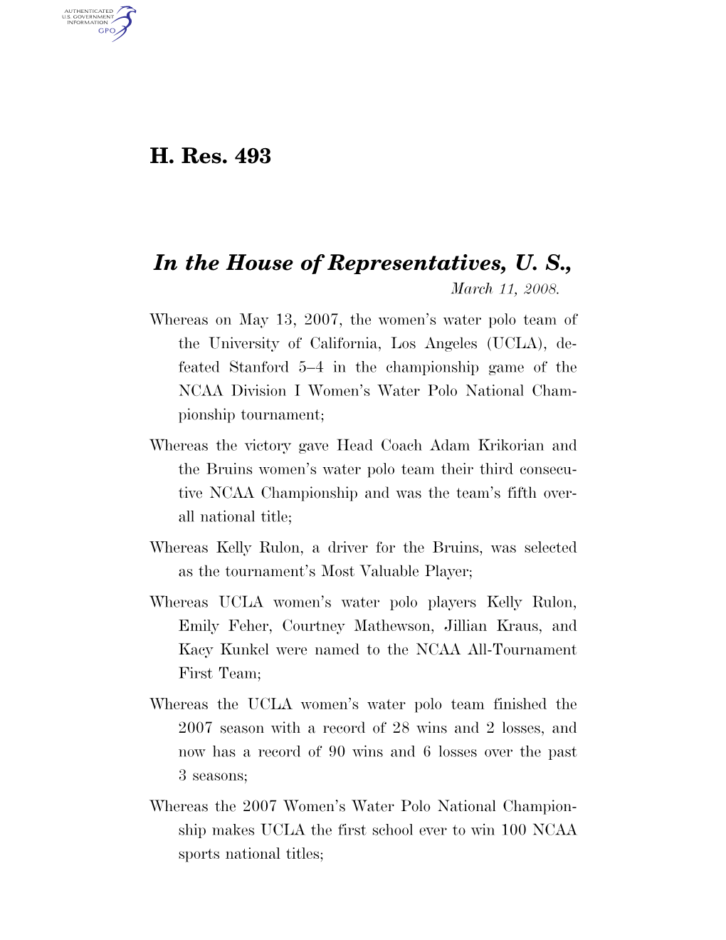 H. Res. 493 in the House of Representatives, U