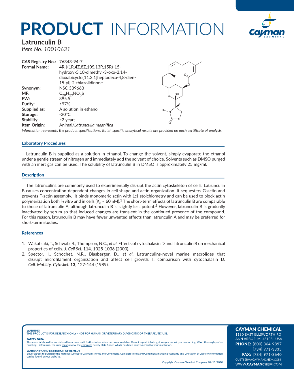 PRODUCT INFORMATION Latrunculin B Item No