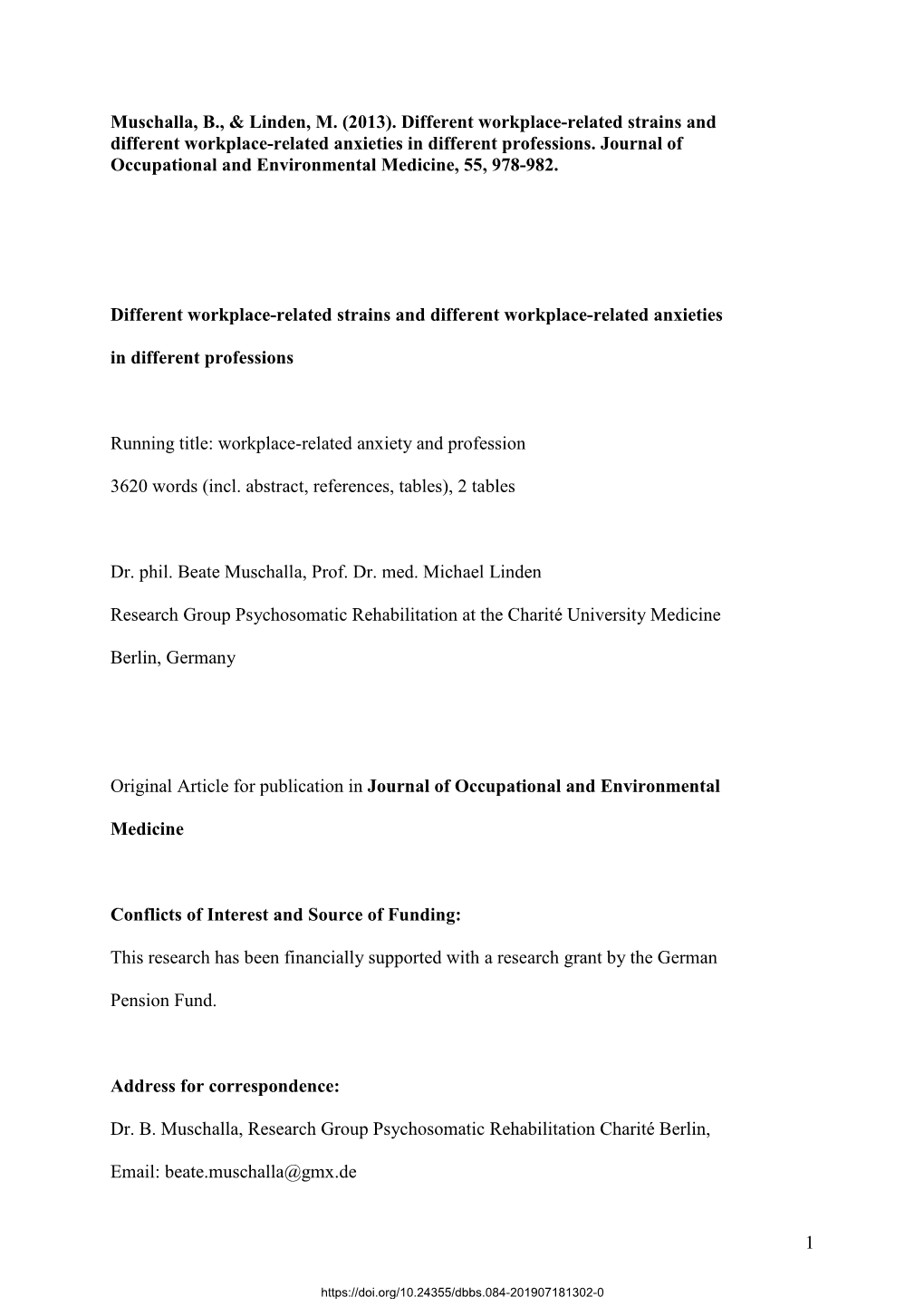 Muschalla, B., & Linden, M. (2013). Different Workplace-Related Strains