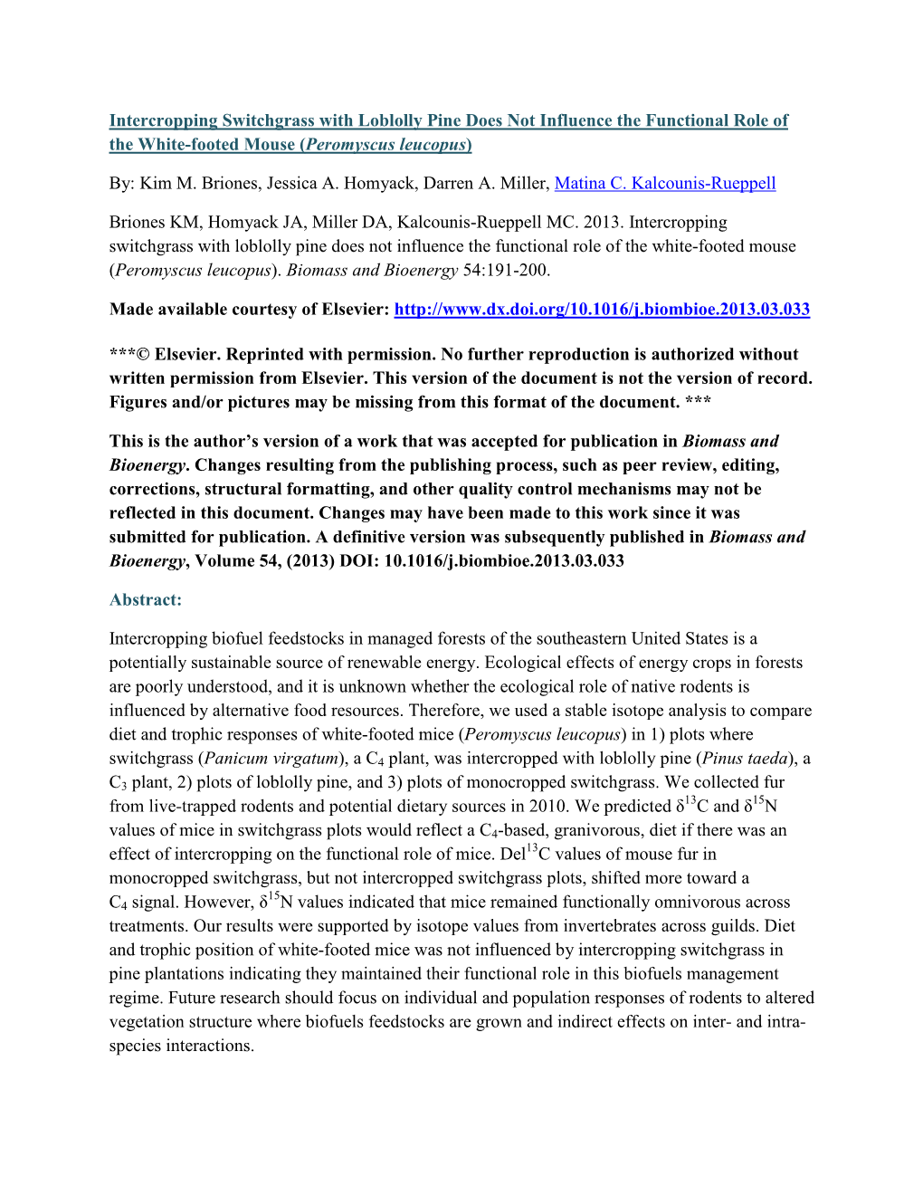 Intercropping Switchgrass with Loblolly Pine Does Not Influence the Functional Role of the White-Footed Mouse (Peromyscus Leucopus)