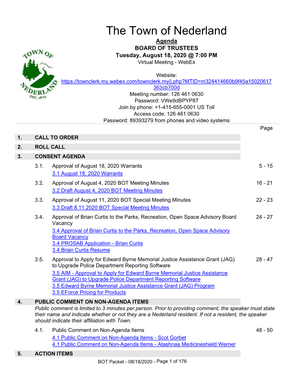 BOARD of TRUSTEES Tuesday, August 18, 2020 @ 7:00 PM Virtual Meeting - Webex