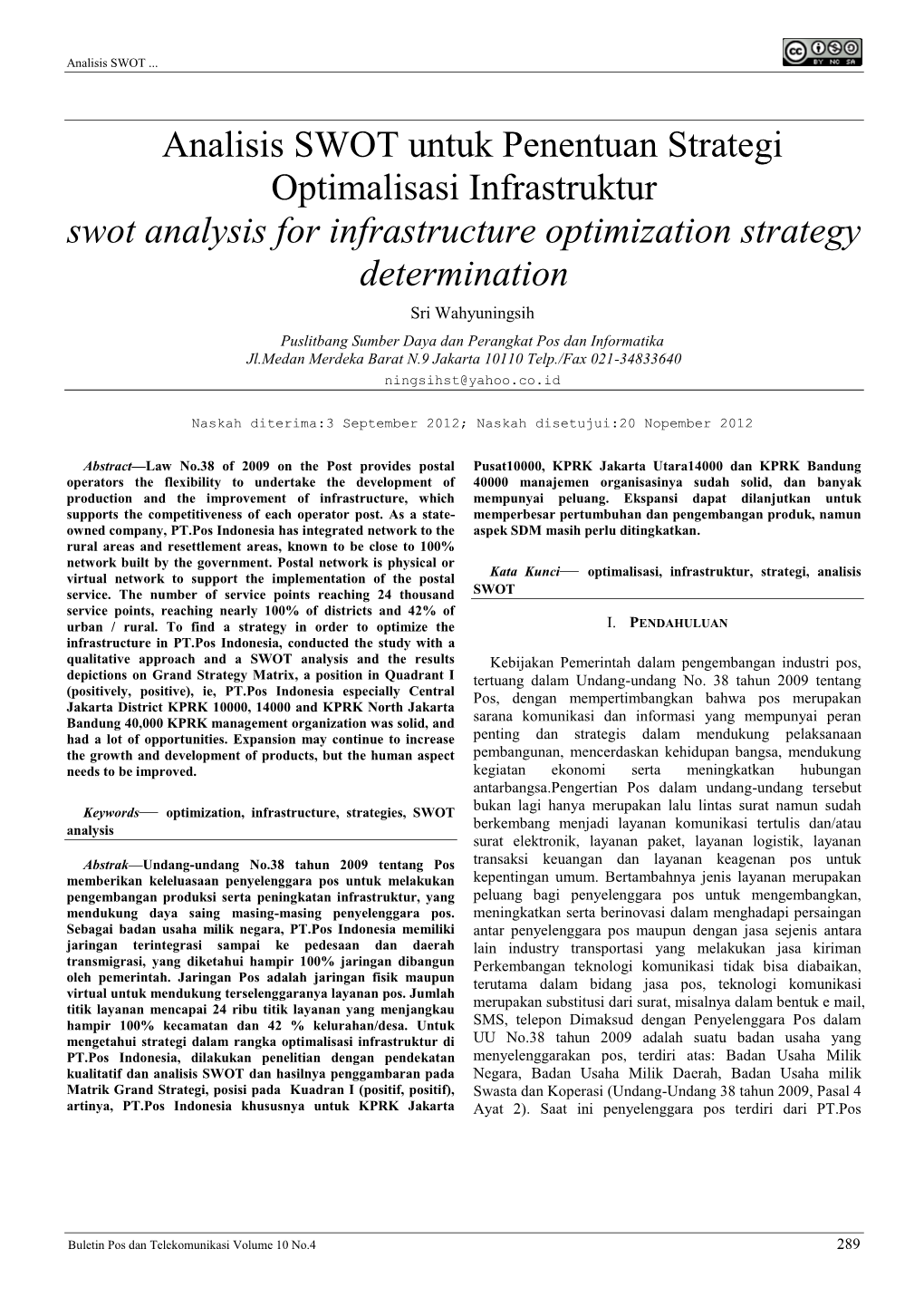 Analisis SWOT Untuk Penentuan Strategi Optimalisasi Infrastruktur Swot Analysis for Infrastructure Optimization Strategy Determination