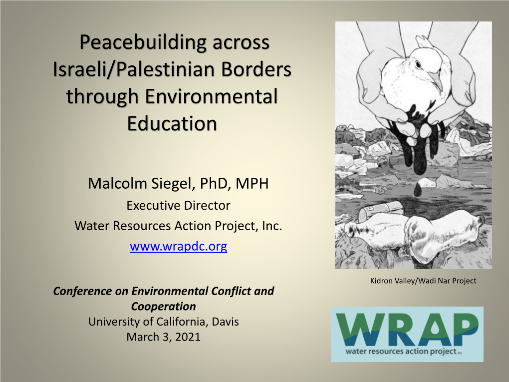 Peacebuilding Across Israeli/Palestinian Borders Through Environmental Education