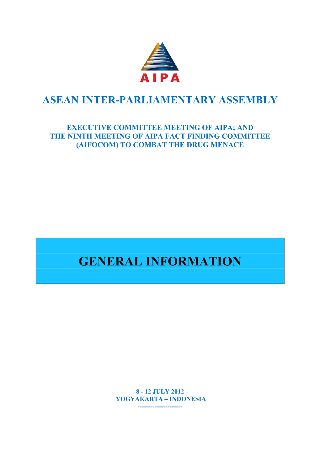 General Information of the Executive Committee Meeting AIPA and The