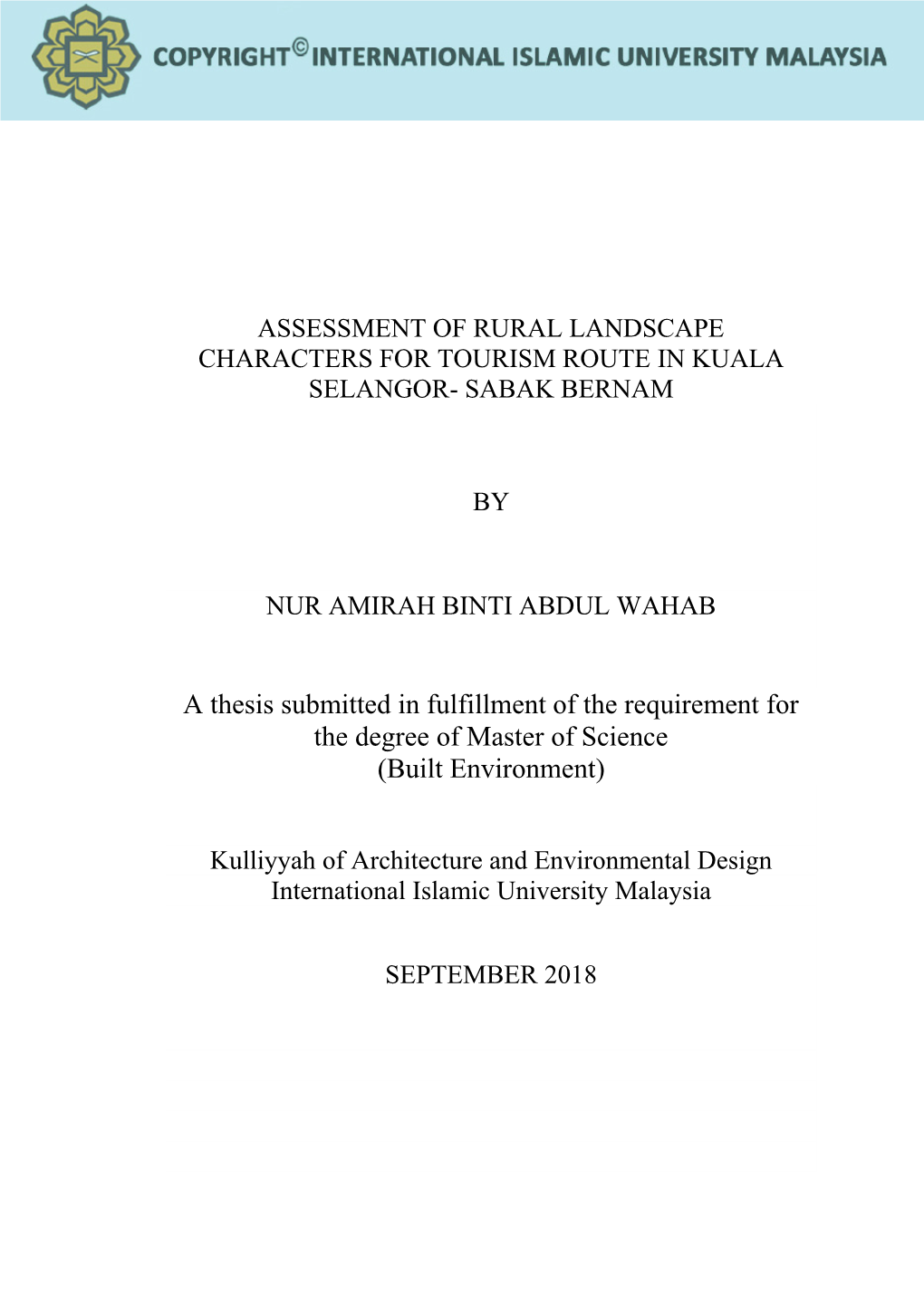 A Thesis Submitted in Fulfillment of the Requirement for the Degree of Master of Science (Built Environment)