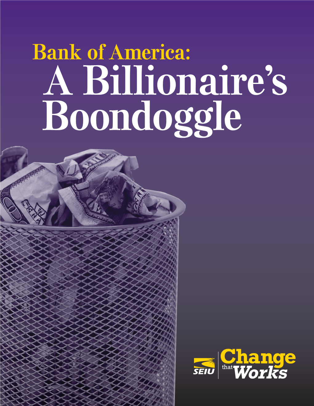 Bank of America: a Billionaire’S Boondoggle