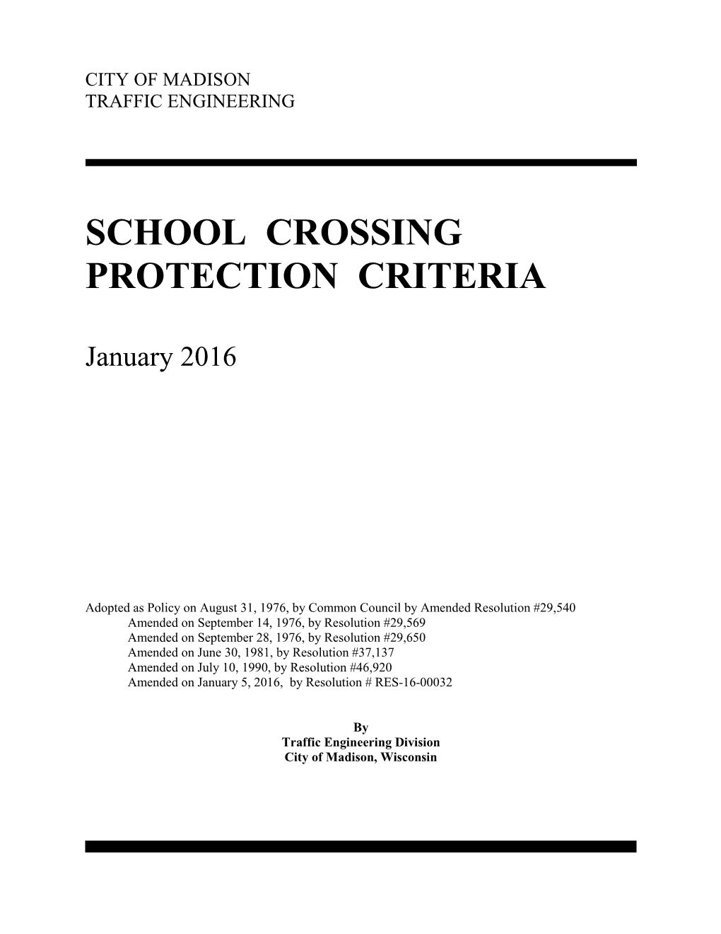 School Crossing Protection Criteria 2016