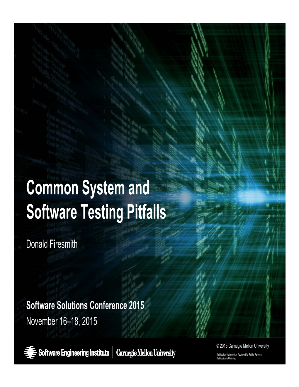 Common System and Software Testing Pitfalls