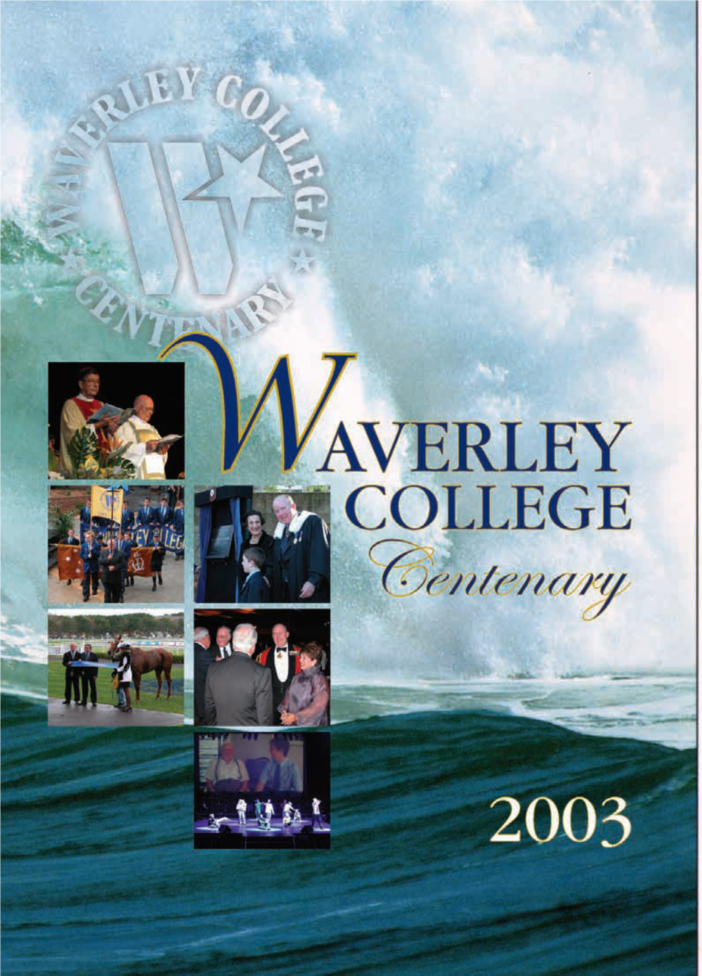 Waverley College Staff - 2003