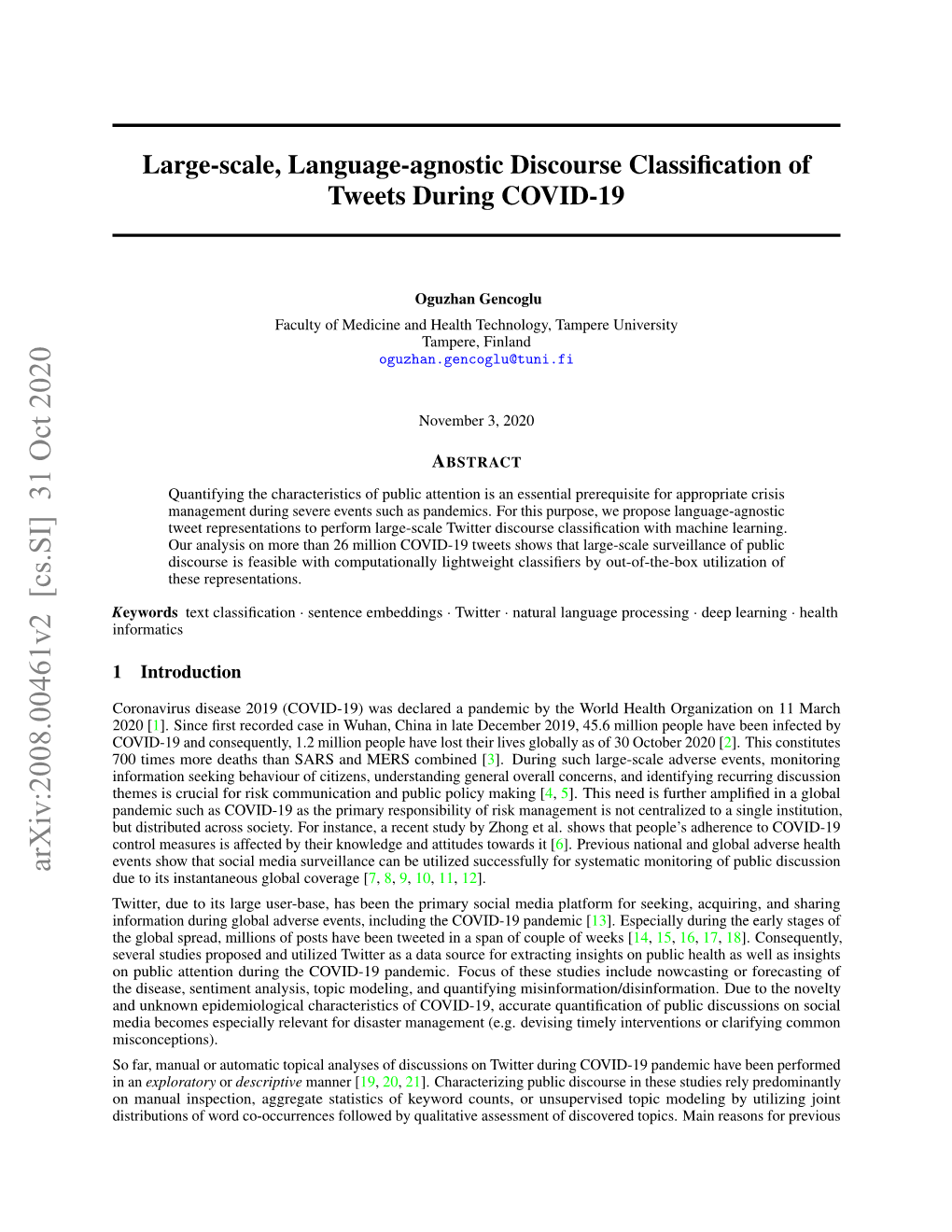 Arxiv:2008.00461V2 [Cs.SI] 31 Oct 2020 Due to Its Instantaneous Global Coverage [7,8,9, 10, 11, 12]