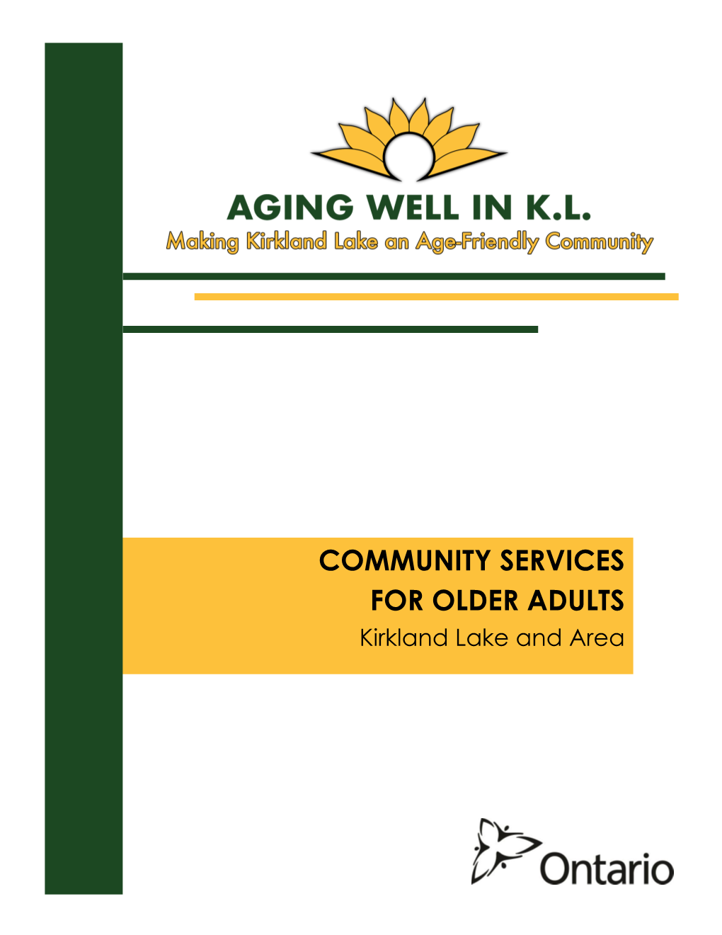 COMMUNITY SERVICES for OLDER ADULTS Kirkland Lake and Area