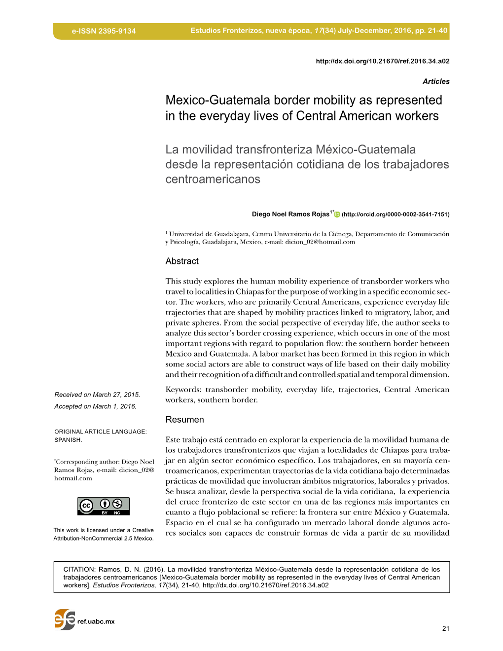 Mexico-Guatemala Border Mobility As Represented in the Everyday Lives of Central American Workers