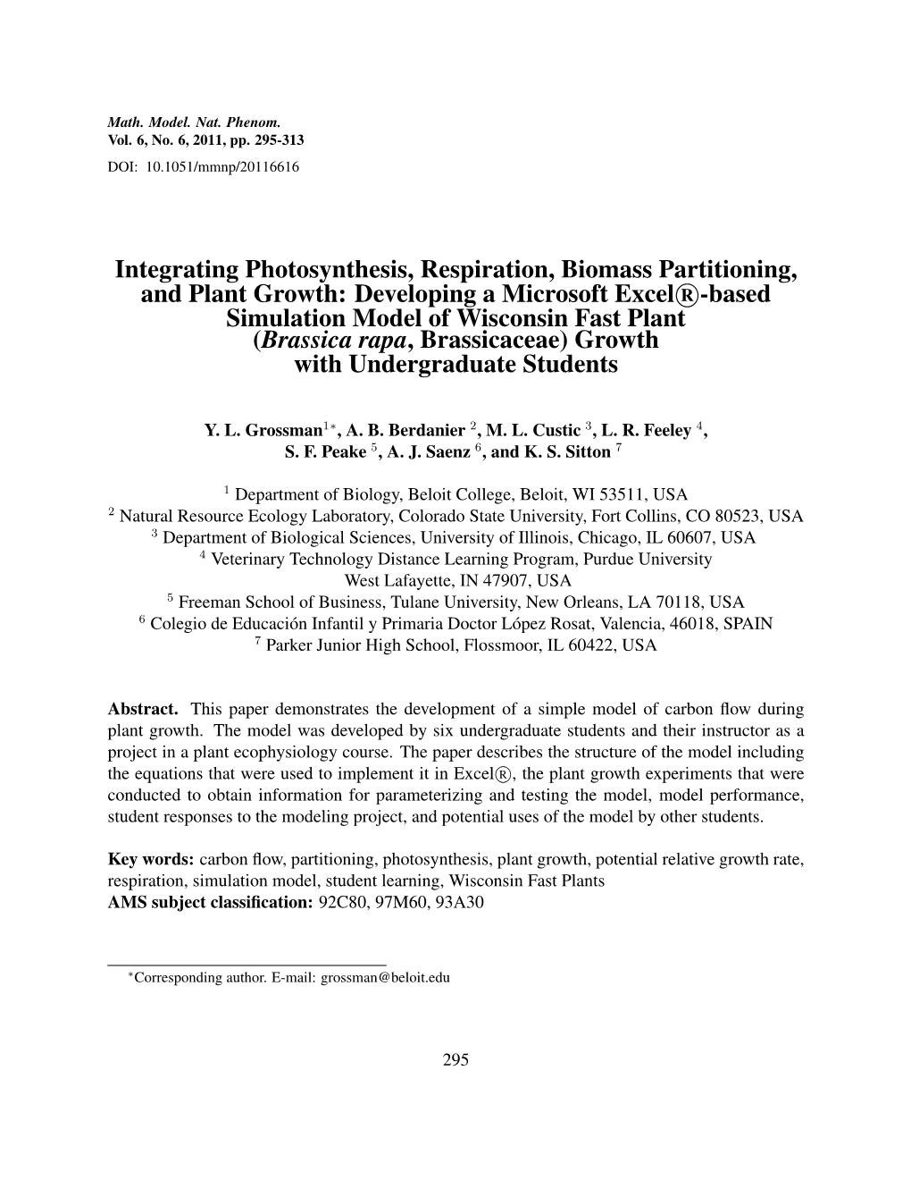 Integrating Photosynthesis, Respiration, Biomass Partitioning, and Plant Growth