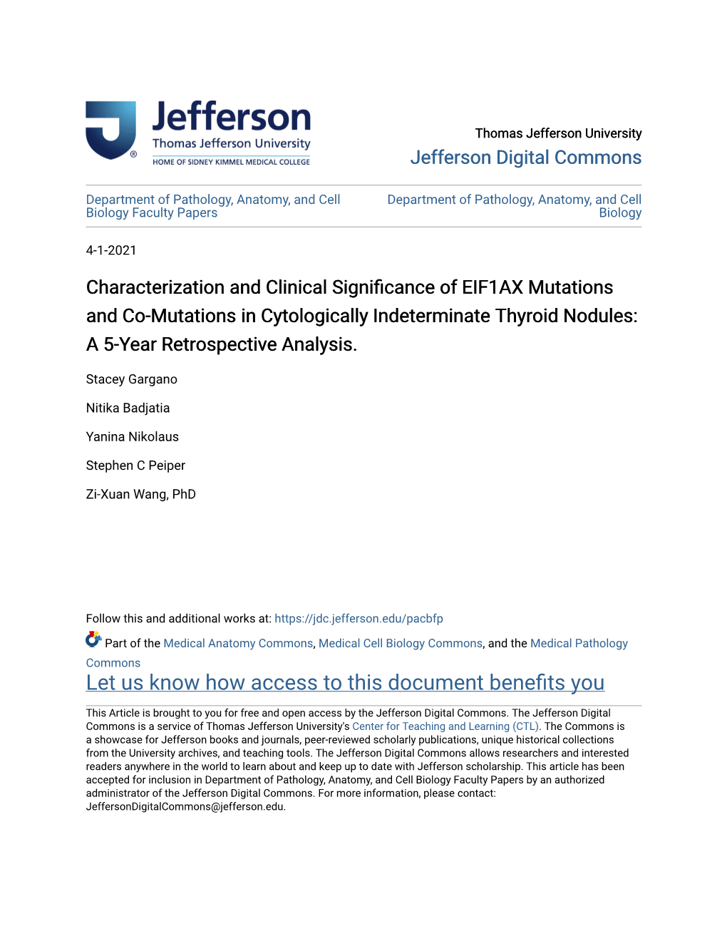 Characterization and Clinical Significance of EIF1AX Mutations and Co-Mutations in Cytologically Indeterminate Thyroid Nodules: a 5-Year Retrospective Analysis