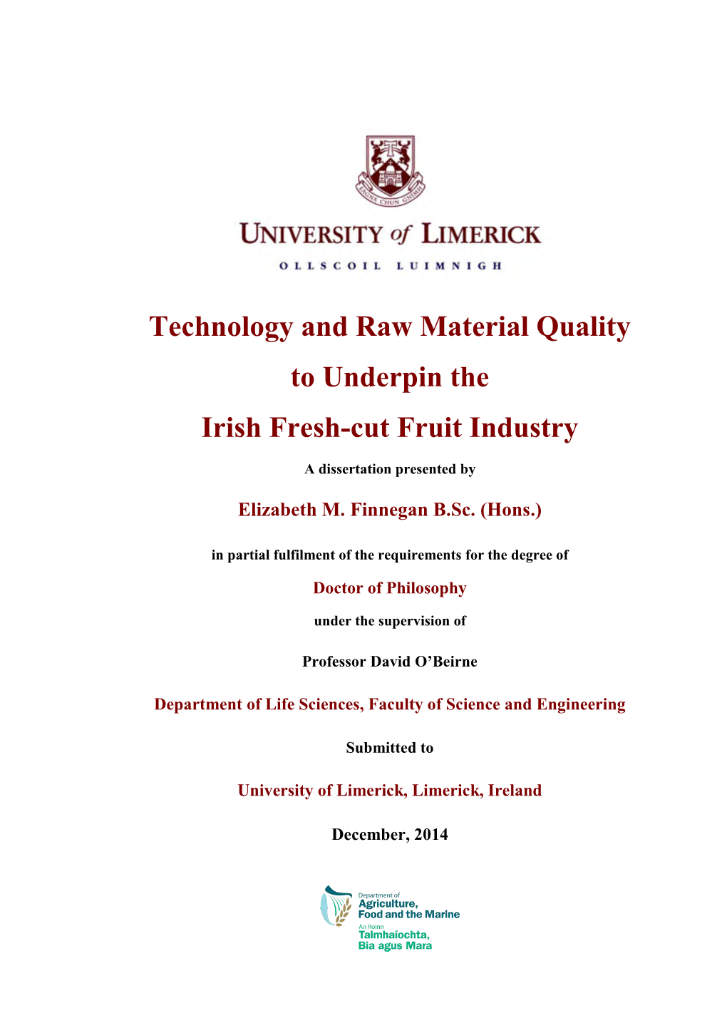 Technology and Raw Material Quality to Underpin the Irish Fresh-Cut Fruit Industry