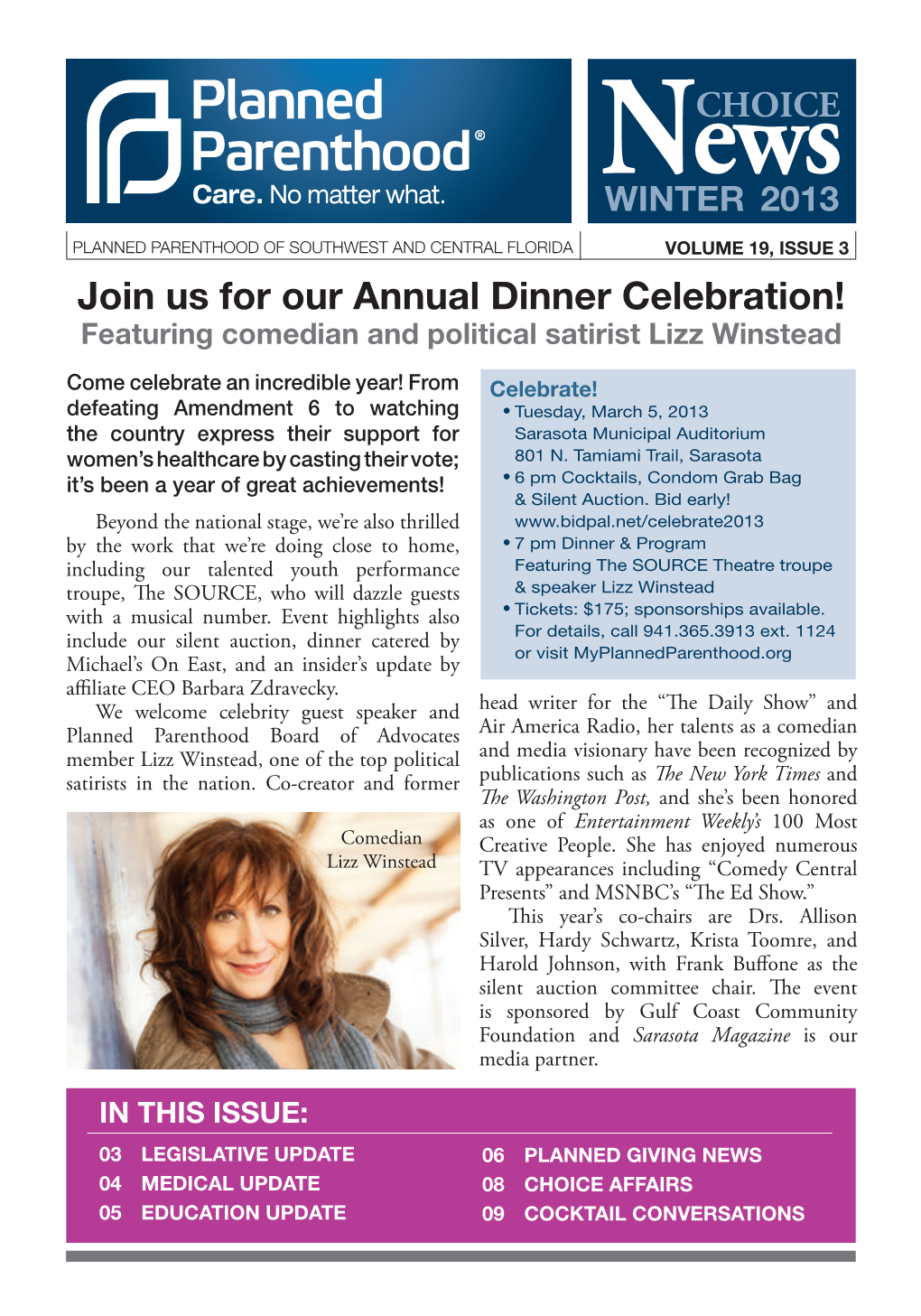 Join Us for Our Annual Dinner Celebration! Featuring Comedian and Political Satirist Lizz Winstead