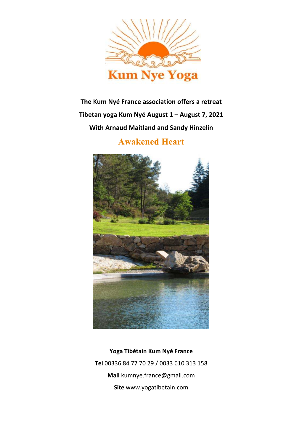 Kum Nye Meditation Retreat Awakened Heart