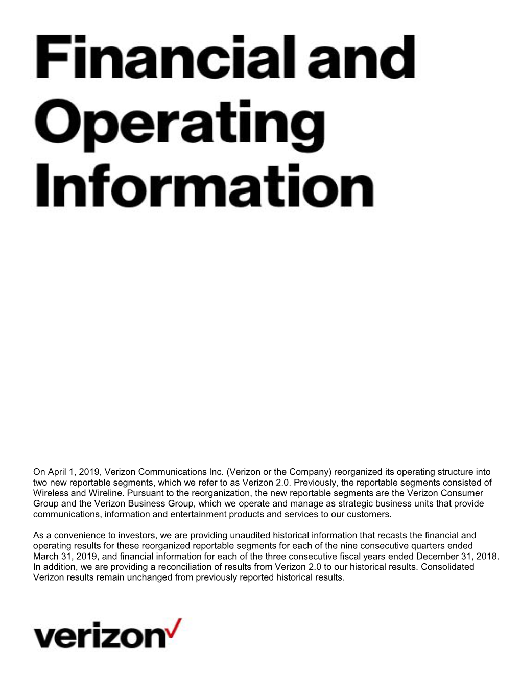 On April 1, 2019, Verizon Communications Inc. (Verizon Or