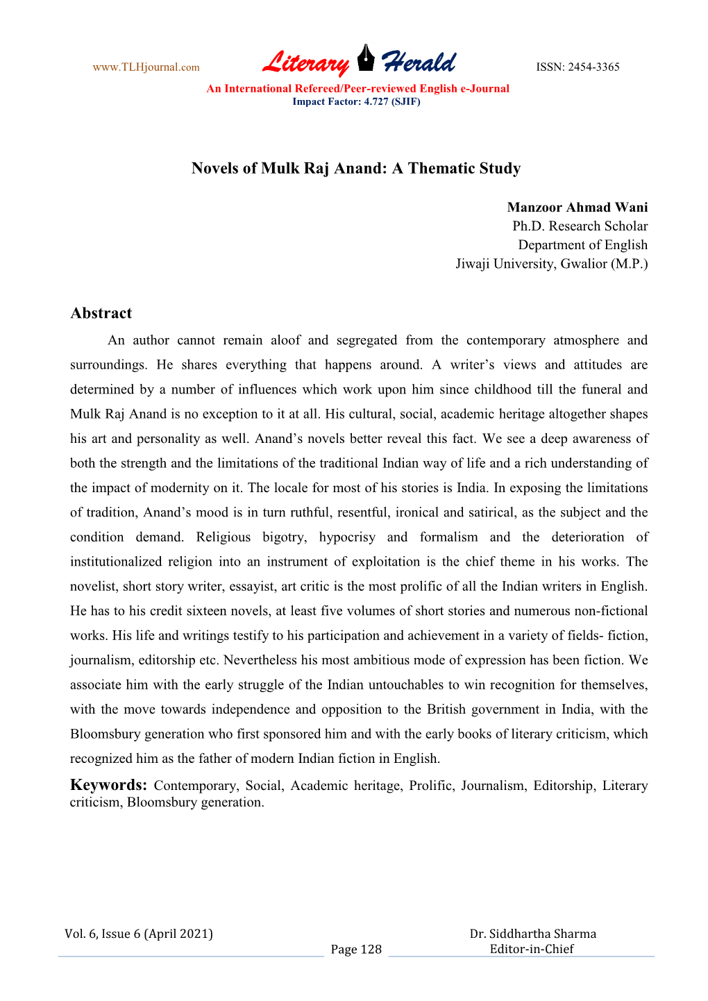 Literary Herald ISSN: 2454-3365 an International Refereed/Peer-Reviewed English E-Journal Impact Factor: 4.727 (SJIF)